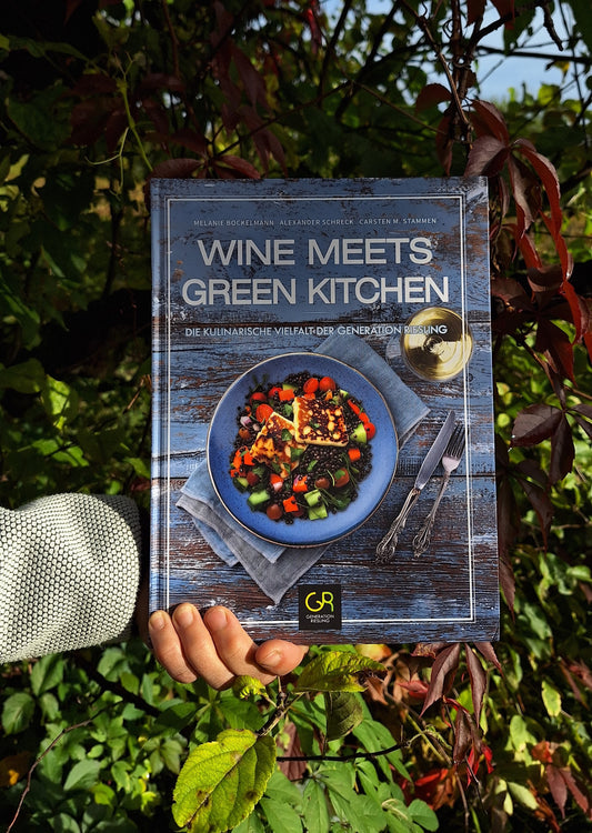 WINE MEETS GREEN KITCHEN - Kochbuch Generation Riesling